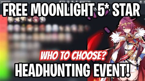 FREE MOONLIGHT 5* STAR HEADHUNTING EVENT TIER LIST - WHAT TO CHOOSE? [Epic Seven] - YouTube