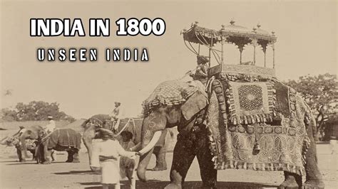 Rare photos of India in 1800+ (All States before freedom) - YouTube