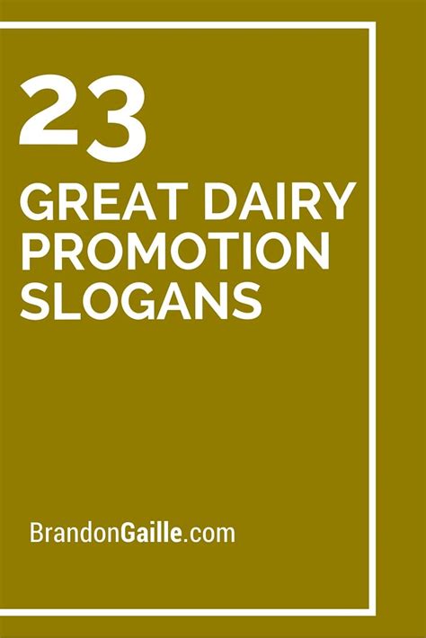 75 Great Dairy Promotion Slogans | Your Pinterest Likes | Slogan, Product slogans, Catchy slogans