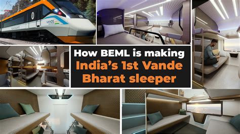 Vande Bharat sleeper coach train to be class apart from Rajdhani - BEML ...