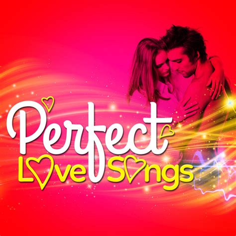 Perfect Love Songs - Album by Love Songs | Spotify