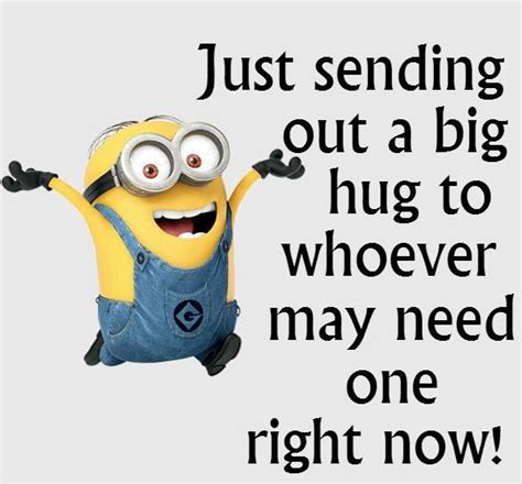 Minion hug | Minions funny, Funny minion quotes, Minion quotes