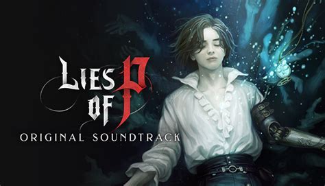 Lies of P : Soundtrack on Steam