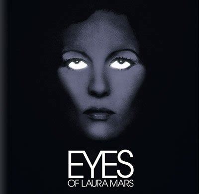 Powerhouse Films Indicator Series to release Eyes of Laura Mars on Blu ...