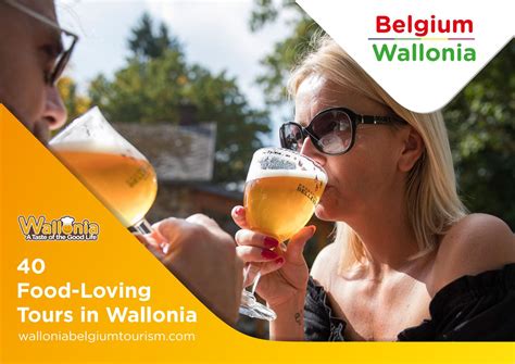 40 Food-Loving Tours in Wallonia - A Taste of the Good Life! by Visit Wallonia - Issuu