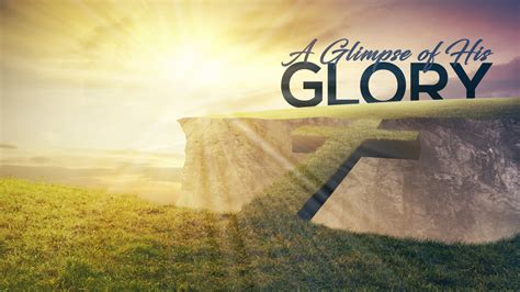 Glimpse of His Glory - Keegan Ministries.org