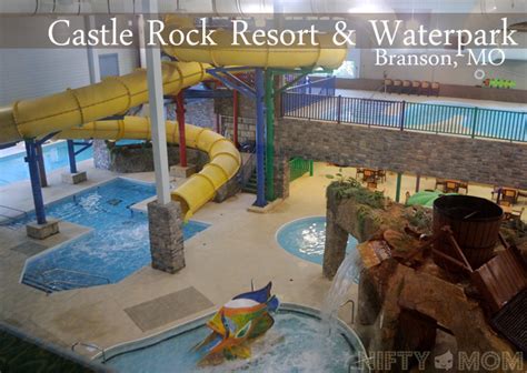 A Family Weekend Getaway at Castle Rock Resort & Waterpark in Branson ...