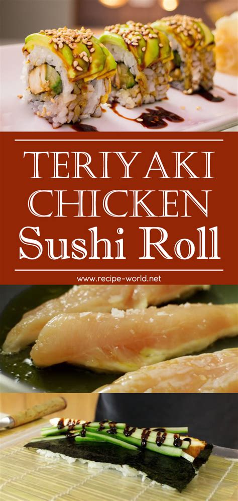 Recipe World Teriyaki Chicken Sushi Roll Recipe - Recipe World