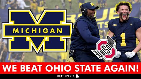 Michigan BEATS Ohio State Again - 5 Major Reactions & Highlights From A Program-Defining Win ...