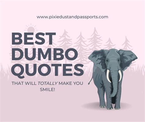 30 Best Dumbo Quotes to Make You Smile - Pixie Dust and Passports