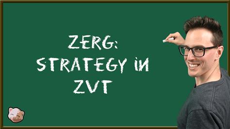 StarCraft 2 Coaching | Zerg: Strategy in ZvT - YouTube