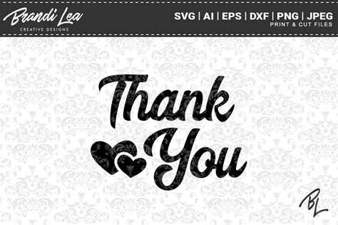 Thank You SVG Cut Files Graphic by BrandiLeaDesigns - Creative Fabrica