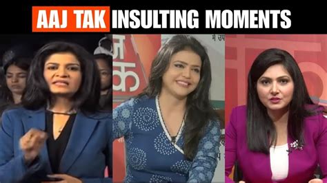 Anjana, Chitra & Shweta: Aaj Tak anchors public insult | Aaj Tak top 3 insulting moments in ...