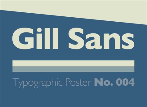 Gill Sans - Typography Poster Series Design 004 by Far'n'Beyond