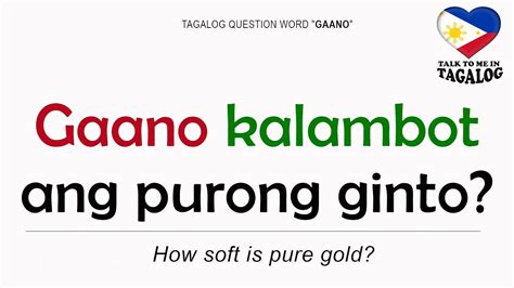 GAANO - How to Use the Question Word "HOW" in Filipino | Tagalog ...