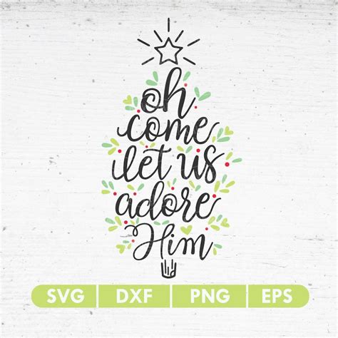 Oh Come Let Us Adore Him Christmas Tree SVG DXF Silhouette - Etsy