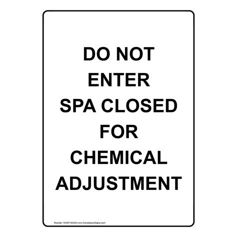 Portrait Do Not Enter Spa Closed For Chemical Sign NHEP-50348