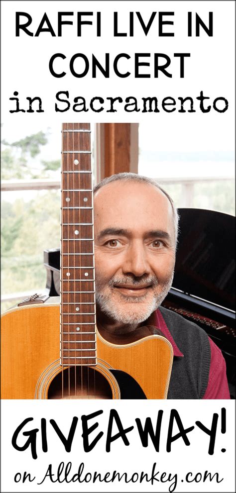 Raffi Live in Concert in Sacramento: Giveaway! - All Done Monkey