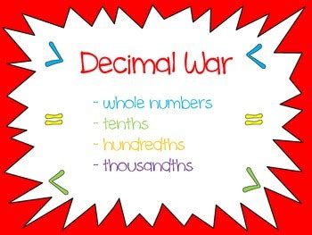 Comparing Decimals Math Center - Decimal War...Greater Than, Less Than