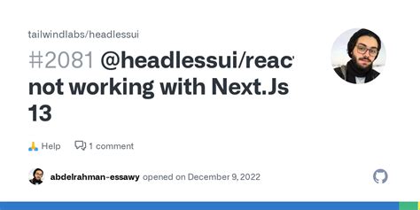 @headlessui/react not working with Next.Js 13 · tailwindlabs headlessui ...