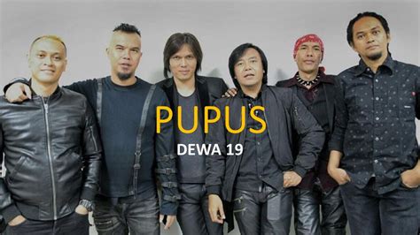 DEWA 19 - Pupus (Karaoke + Lirik) - YouTube