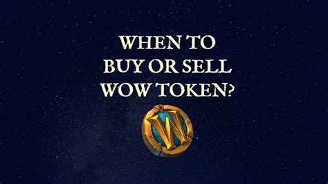 When is the Best Time to Buy and Sell WoW Tokens? - Arcane Intellect