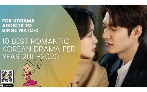 10 Best Romantic Korean Dramas For Beginners Per Year from 2011 - 2020 💕| You Can’t Miss to ...