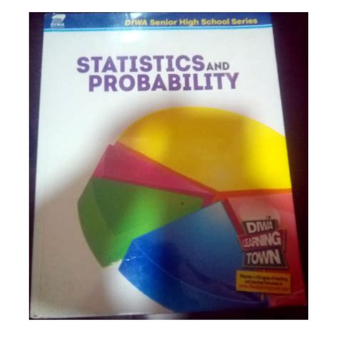 DIWA Senior High School Series: Statistics and Probability Publisher ...