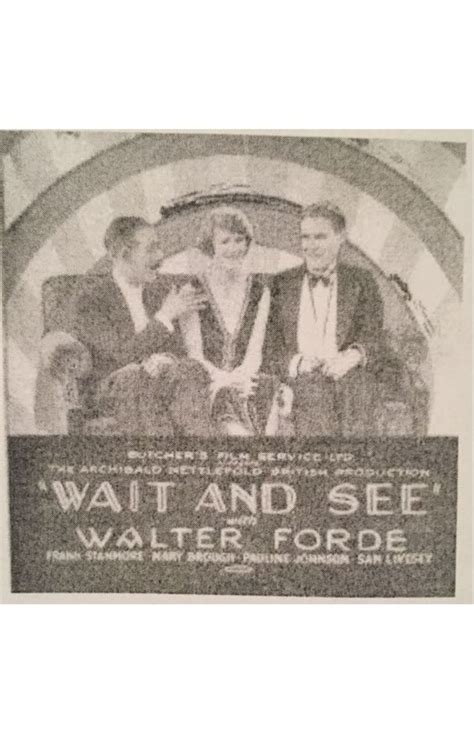 Wait and See (1928) - Where to Watch It Streaming Online Available in ...