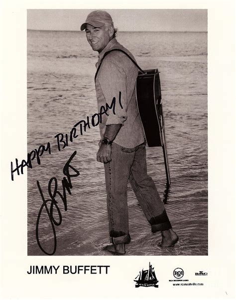 Birthday Wishes From Jimmy Buffett Photograph by Desiderata Gallery