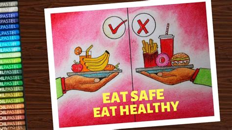 How to draw eat healthy eat safe poster - step by step || Eat healthy ...