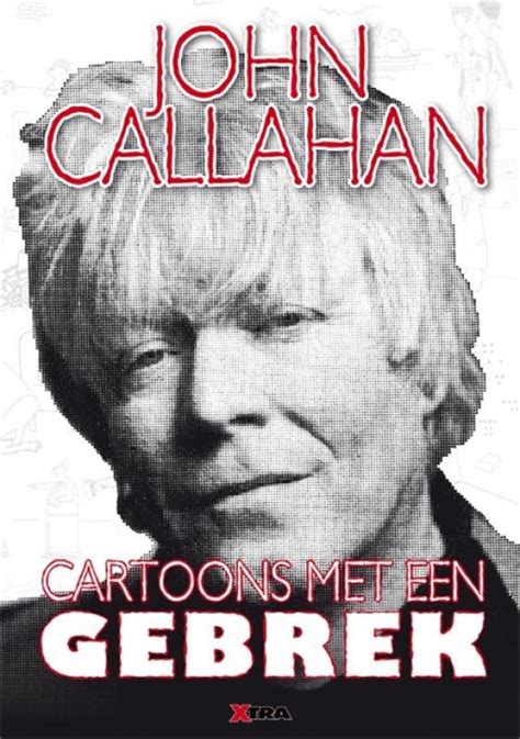 John Callahan (artist) in Lambiek's comic webshop | Lambiek Comic Shop