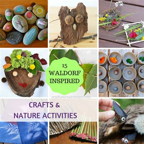 15 Ultimate Waldorf Inspired Crafts And Nature Activities For Kids