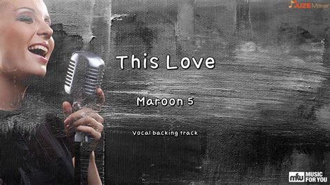 This Love - Maroon 5(Instrumental & Lyrics) - YouTube