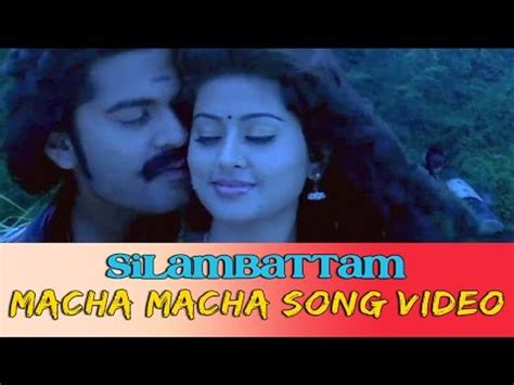 Silambattam Tamil Movie - Macha Macha Song Video - video Dailymotion