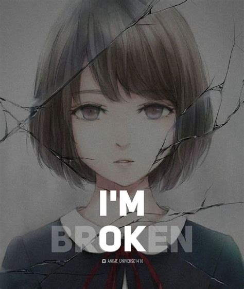 Pin by Pink rose on Anime Quotes | Anime, Im broken, Cool girl pictures