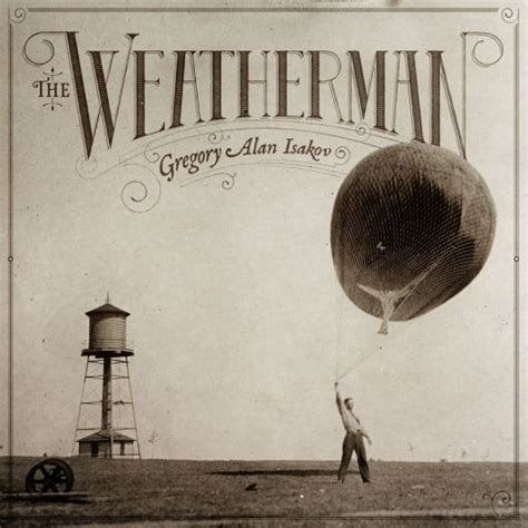 Gregory Alan Isakov's Album Cover for 'The Weatherman' | Gregory alan isakov, Gregory, Album art