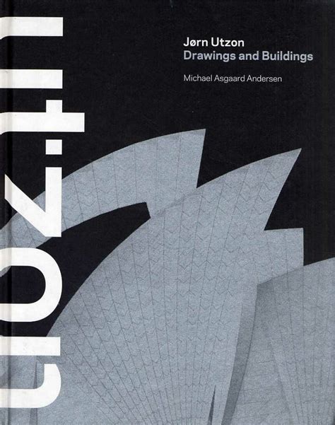 Architectura & Natura - Jorn Utzon, Drawings and Buildings