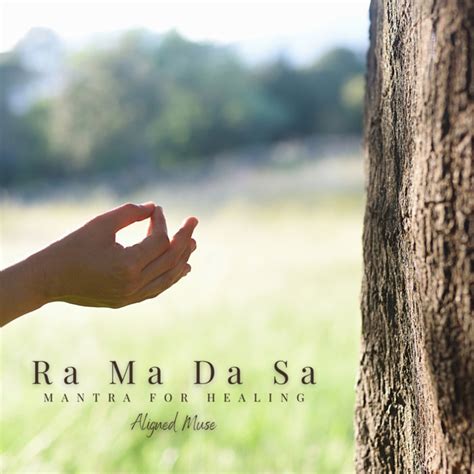 Ra Ma Da Sa (Mantra for Healing) | Aligned Muse