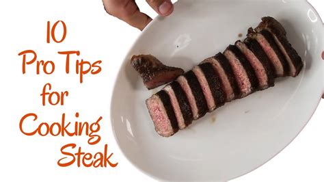 10 Tips for Cooking Steak - YouTube