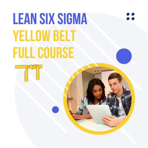 Lean Six Sigma Yellow Belt Full Course - Lean Six Sigma Global