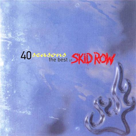 SKID ROW 40 Seasons: The Best Of Skid Row reviews