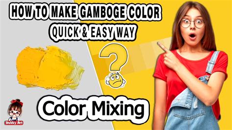 gamboge | how to make gamboge color | Color Mixing - Acrylic & Oil ...