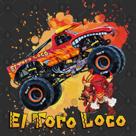 El Toro Loco House Flags, Monster Jam, El Toro Loco, Monster Truck sold ...