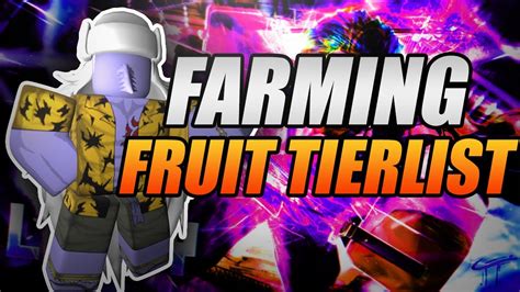 king legacy fruit tier list for farming