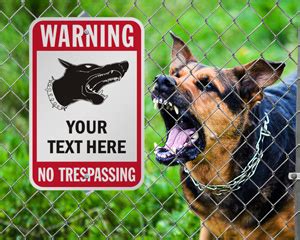 Custom Beware of Dog Signs