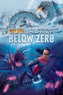 Subnautica: Below Zero - Wikipedia