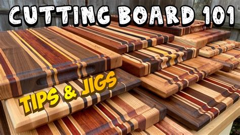 Cutting Board 101: How to Make a Cutting Board - YouTube