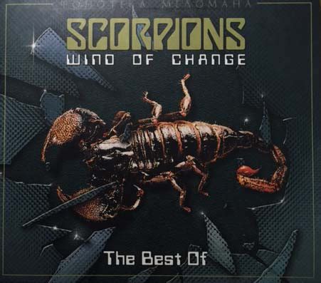 Scorpions - Wind Of Change. The Best Of (CD, Compilation, Unofficial Release) | Discogs