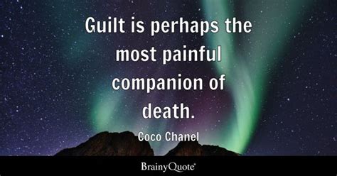 Guilt Quotes - BrainyQuote